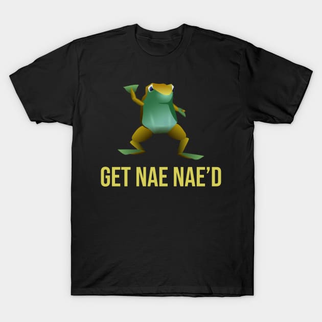 Get Nae Nae'd T-Shirt by artsylab